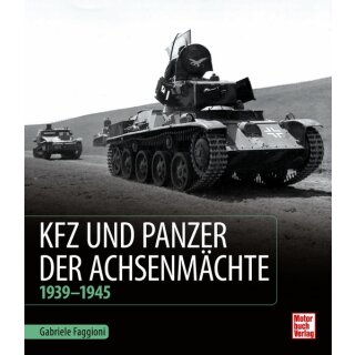 Kfz und Panzer der Achsenmächte - 1939 - 1945