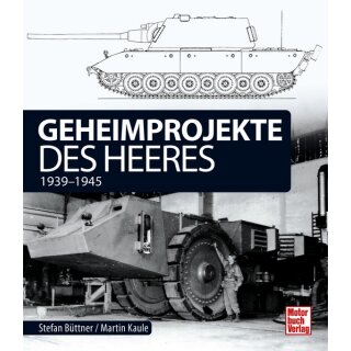 Geheimprojekte des Heeres - 1939-1945