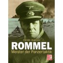 Rommel Meister der Panzertaktik