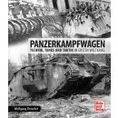 Panzerkampfwagen Technik, Tanks und Taktik im Ersten...