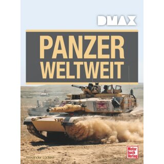 DMAX Panzer weltweit